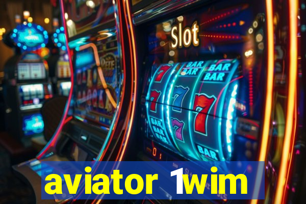 aviator 1wim